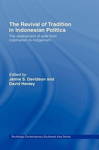 TheRevivalofTraditioninIndonesianPolitics
