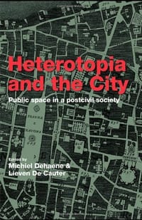书籍 Heterotopia and the City的封面