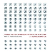 Digital Representations in Architecture - Daniel Schodek, Imdat As