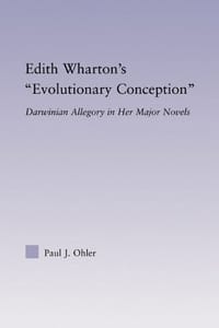 Edith Wharton's Evolutionary Conception