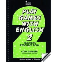 Play Games with English  Teachers' Resource Book