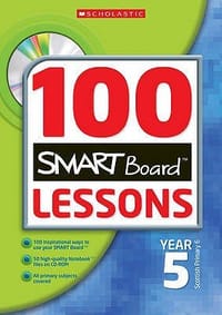 100 Smartboard Lessons for Year 5
