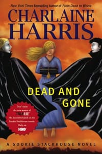 书籍 Dead and Gone (Sookie Stackhouse, Book 9)的封面