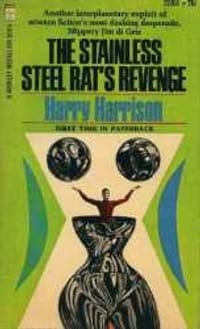 The Stainless Steel Rat's Revenge (Stainless Steel Rat Books (Paperback))