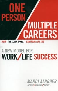 One Person/Multiple Careers - Marci Alboher