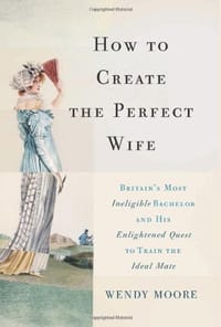 书籍 How to Create the Perfect Wife的封面