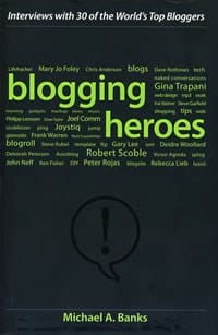 博客英雄Blogging Heroes - Michael A. Banks