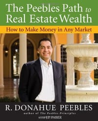 The Peebles Path To Real Estate Wealth