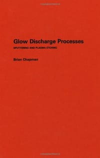 Glow Discharge Processes