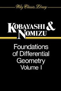 书籍 Foundations of Differential Geometry (Wiley Classics Library) (Volume 1)的封面