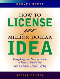 How to License Your Million Dollar Idea