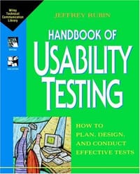 Handbook of Usability Testing - Jeffrey Rubin
