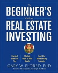 The Beginner's Guide to Real Estate Investing