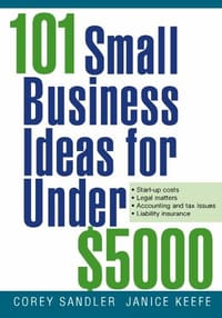 101 Small Business Ideas for Under $5000