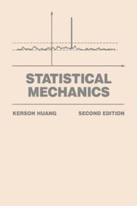 Statistical Mechanics - Kerson Huang