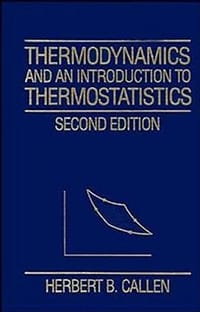 书籍 Thermodynamics and an Introduction to Thermostatistics的封面