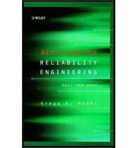 Accelerated Reliability Engineering
