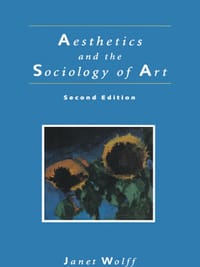Aesthetics and the Sociology of Art (Ann Arbor Paperbacks)