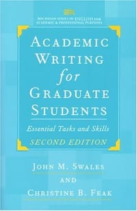 Academic Writing for Graduate Students, Second Edition - John M. Swales, Christine Feak