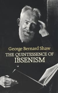The Quintessence of Ibsenism