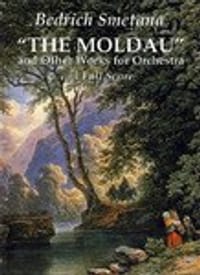 The Moldau and Other Works for Orchestra in Full Score (平装)