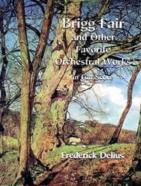 Brigg Fair and Other Works