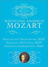 Eine Kleine Nachtmusik, Serenata Notturna, & Sinfonia Concertante