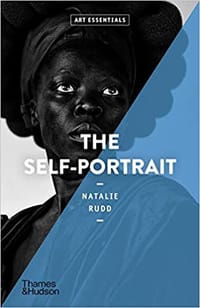 The Self-Portrait: Art Essentials