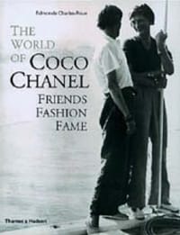 The World of Coco Chanel - Edmonde Charles-Roux