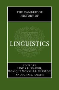 The Cambridge History of Linguistics