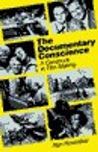 The documentary conscience : a casebook in film making
