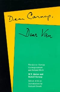 Dear Carnap, Dear Van - W. V. Quine, Rudolf Carnap