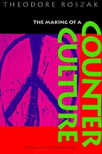 The Making of a Counter Culture