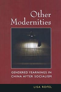 Other Modernities - Lisa Rofel
