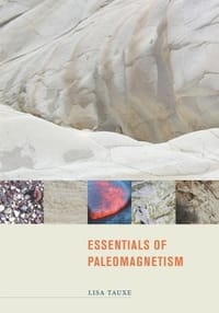 Essentials of Paleomagnetism - Tauxe, Lisa; Butler, Robert F.; Van Der Voo, Rob