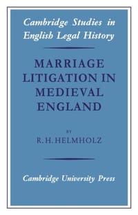 Marriage litigation Medieval Englan