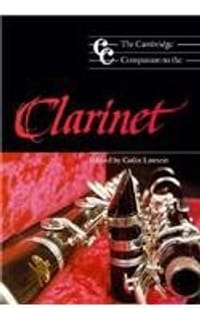 The Cambridge Companion to the Clarinet