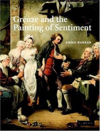 Greuze and the Painting of Sentiment