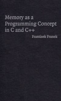 书籍 Memory as a Programming Concept in C and C++的封面