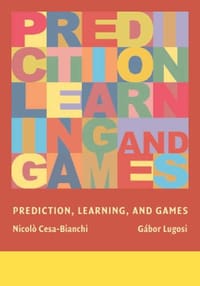 Prediction, Learning, and Games - Nicolo Cesa-Bianchi