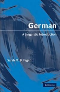 书籍 Sarah M. B. Fagan, "German: A Linguistic Introduction"的封面
