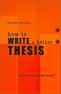 How to Write a Better Thesis - David Evans