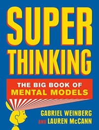 Super Thinking - Gabriel Weinberg, Lauren McCann