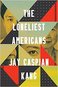 书籍 The Loneliest Americans的封面