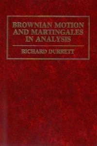 Brownian Motion and Martingales in Analysis (Wadsworth & Brooks/Cole Mathematics Series) - Richard Durrett