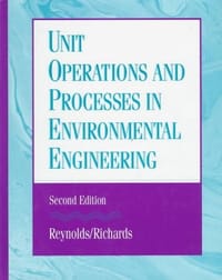 Unit Operations and Processes in Environmental Engineering (Pws Series in Engineering)