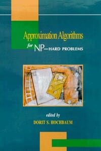 Approximation Algorithms for NP-Hard Problems - Hochbaum, Dorit (EDT)