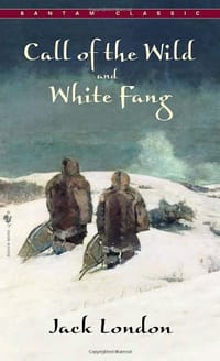 The Call of the Wild ; and, White Fang