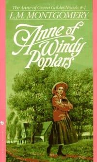 Anne of Windy Poplars (Anne of Green Gables) - L.M. Montgomery