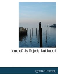 Laws of His Majesty Kalakaua I